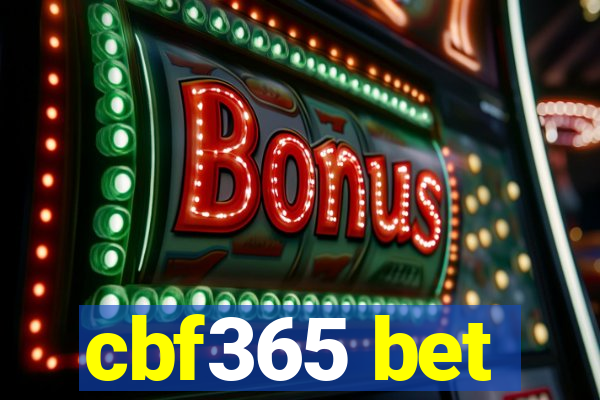 cbf365 bet